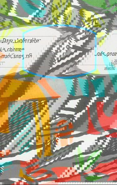 Le charme des après-midi sans fin : récit