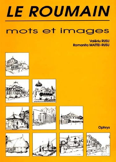 Le Roumain : mots et images