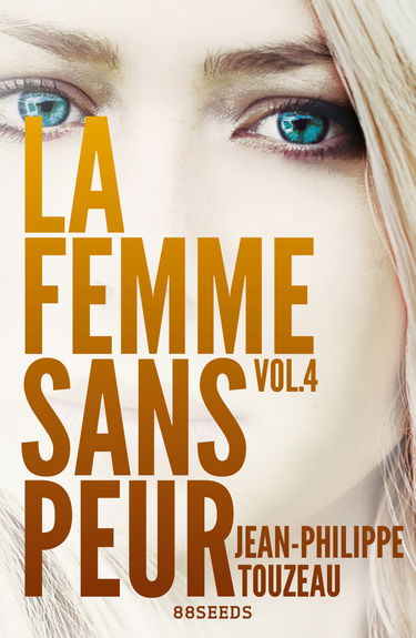 La femme sans peur (Volume 4)