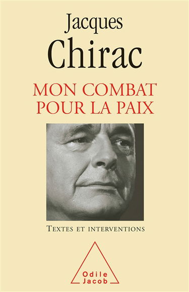 Textes et interventions : 1995-2007. Vol. 2007. Mon combat pour la paix