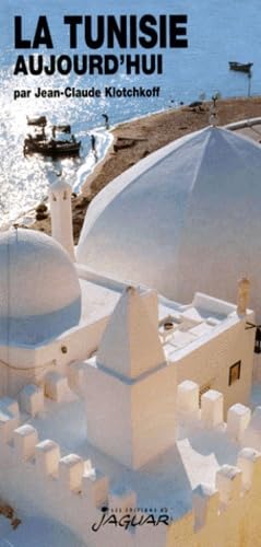 La Tunisie aujourd'hui