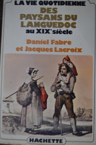 Couverture de La Vie quotidienne des paysans du Languedoc au 19e siècle