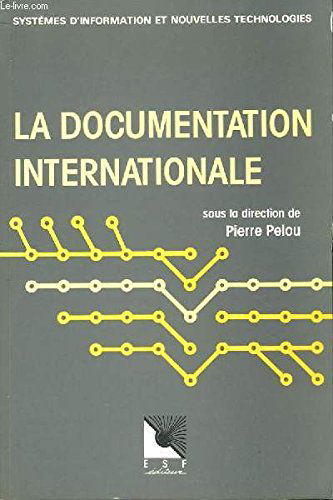 La Documentation internationale