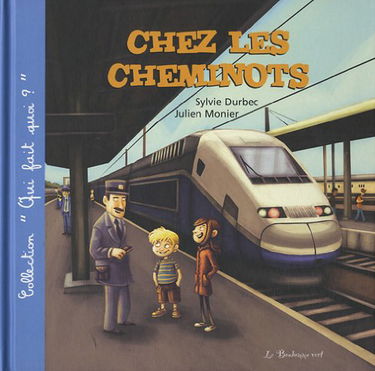 Chez les cheminots