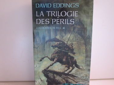 LA TRILOGIE DES PERILS, tome 1 les domes de feu