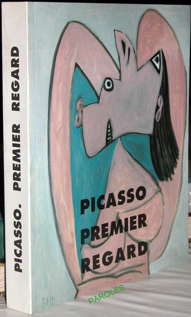 Picasso, premier regard