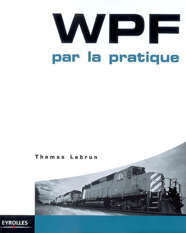 WPF par la pratique