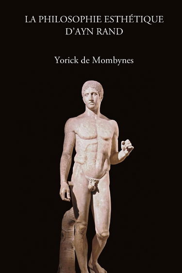 La philosophie esthetique d'Ayn Rand