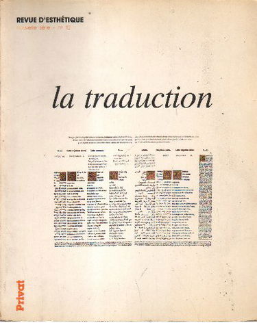 Revue d'esthétique, n° 12. La Traduction