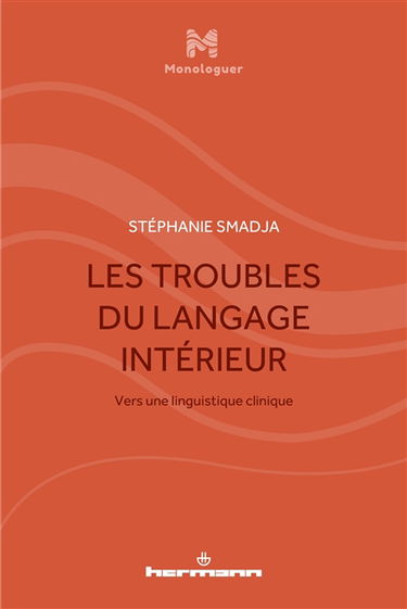 Les troubles du langage intérieur : vers une linguistique clinique