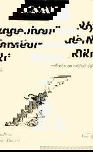 Voyage inouï de monsieur Rikiki