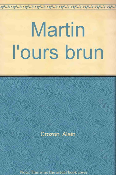 Martin, l'ours brun