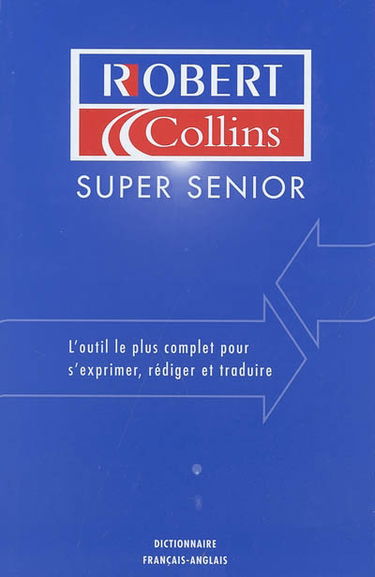 Le grand Robert & Collins. Vol. 1. Français-anglais