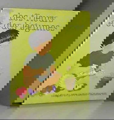 Des Fleurs et des légumes