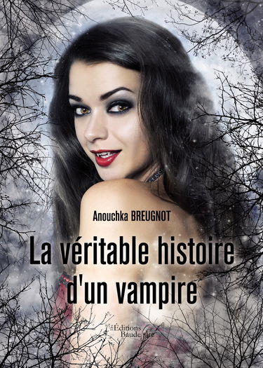 La véritable histoire d'un vampire