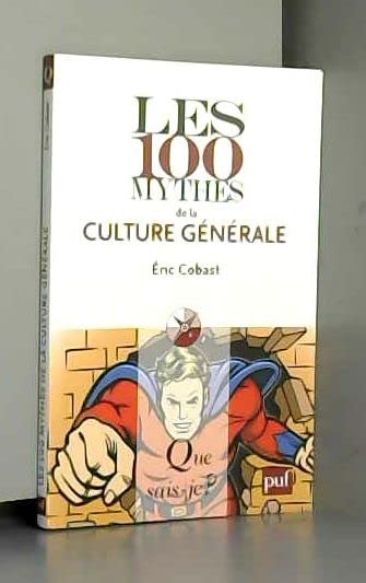 Couverture de Prime les 100 mythes de la culture generale 08/2011 par XXX