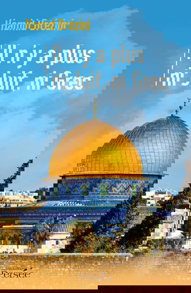 Il n'y a plus ni Juif, ni Grec