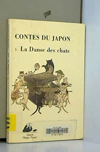 Contes du Japon. Vol. 1. La danse des chats