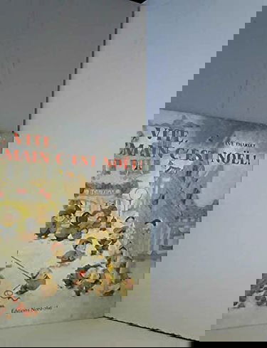 Vite, vite, demain c'est Noël !