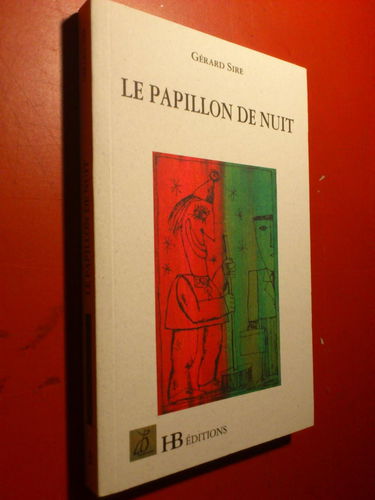 Contes pour rêver. Vol. 2. Le papillon de nuit