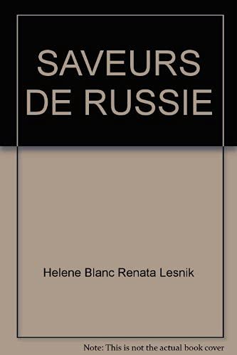 Saveurs de Russie : l'art de vivre autrement