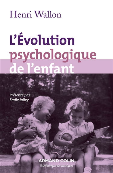 L'évolution psychologique de l'enfant
