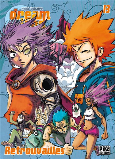 Dreamland. Vol. 13. Retrouvailles
