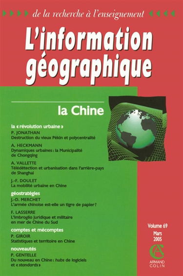 Information géographique (L'), n° 69-1. La Chine