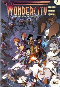 Wondercity. Vol. 2. Une ombre sur le collège