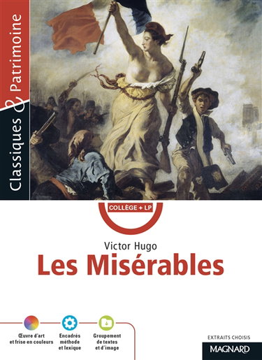 Les misérables : extraits choisis