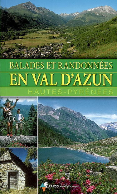 Balades et randonnées en Val d'Azun : Hautes-Pyrénées