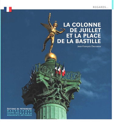 La colonne de Juillet et la place de la Bastille
