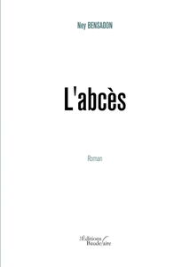 L'abcès