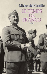 Le temps de Franco : récit