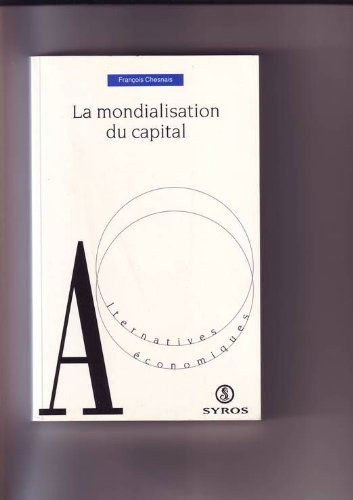 La Mondialisation Du Capital