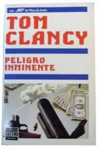 Couverture de Peligro Imminente / Clear and Present Danger