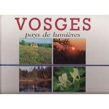 Vosges : pays de lumière