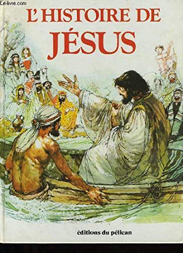L'Histoire de Jésus