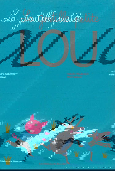 La gentille petite Lou