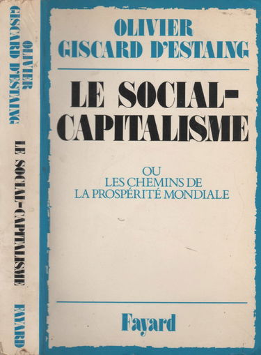 Le Social-capitalisme ou les Chemins de la prospérité mondiale