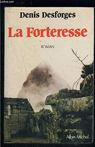 La Forteresse