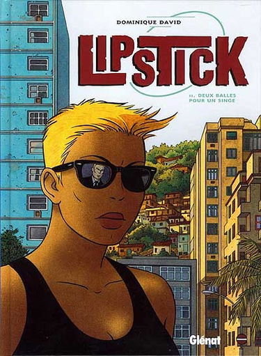 Lipstick. Vol. 2. Deux balles pour un singe