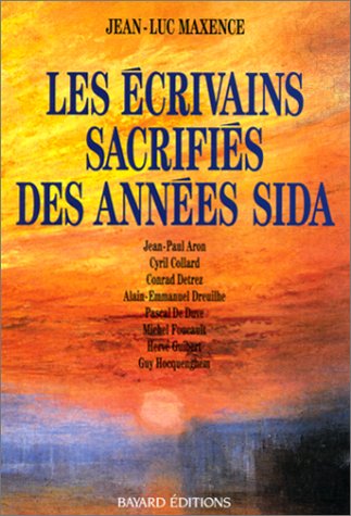 Les écrivains sacrifiés des années Sida
