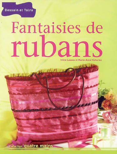 Fantaisies de rubans