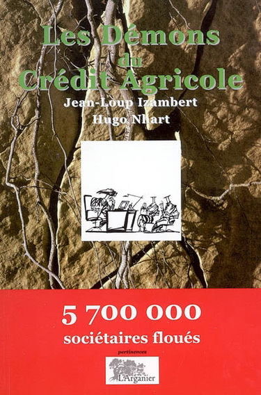 Les démons du Crédit Agricole