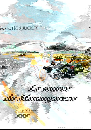 La source du Manangarezo