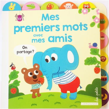 Mes premiers mots avec mes amis