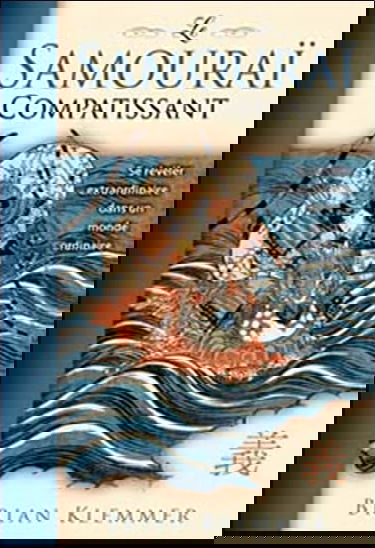 Le samuraï compatissant