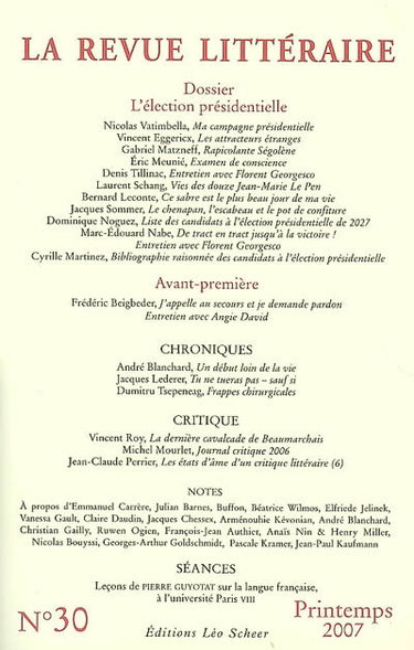 Revue littéraire (La), n° 30. L'élection présidentielle