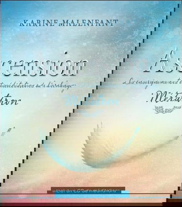 Ascension - Les enseignements et méditations de l'archange Métatron - Livre + CD